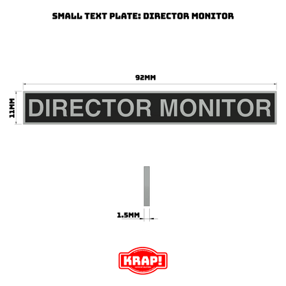 Director Monitor Text Plate - Small - KRAP! Custom Set Solutions